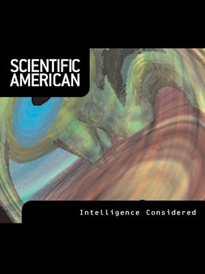 cover image of Scientific American: Intelligence Considered